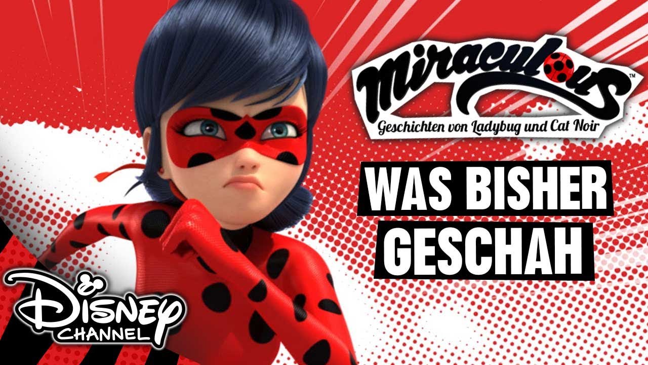 Was bisher geschah! | MIRACULOUS 🐞🐱