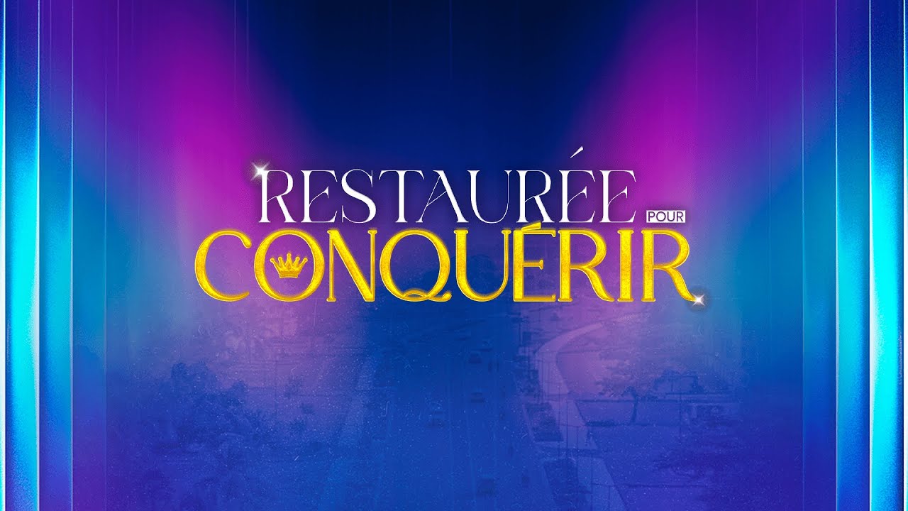 CONFÉRENCE KHAYIL BÉNIN : RESTAURÉE POUR CONQUÉRIR - JOUR 2 - SESSION DU SOIR
