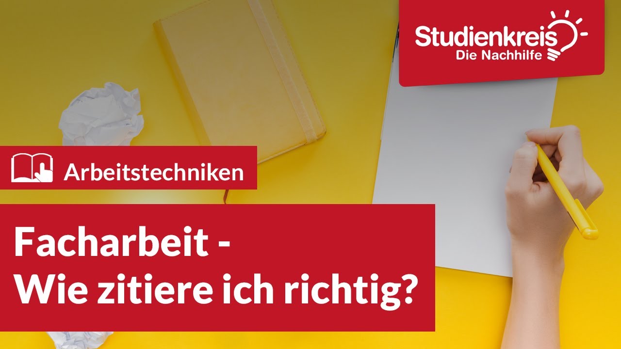 Facharbeit - Wie zitiere ich richtig? | Arbeitstechniken lernen mit dem Studienkreis