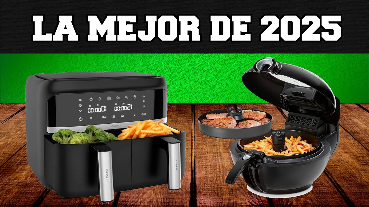 🔥 TOP 5 Mejores Freidoras de Aire para 2025 [No te compres una Air Fryer sin ver este v&iacute;deo]