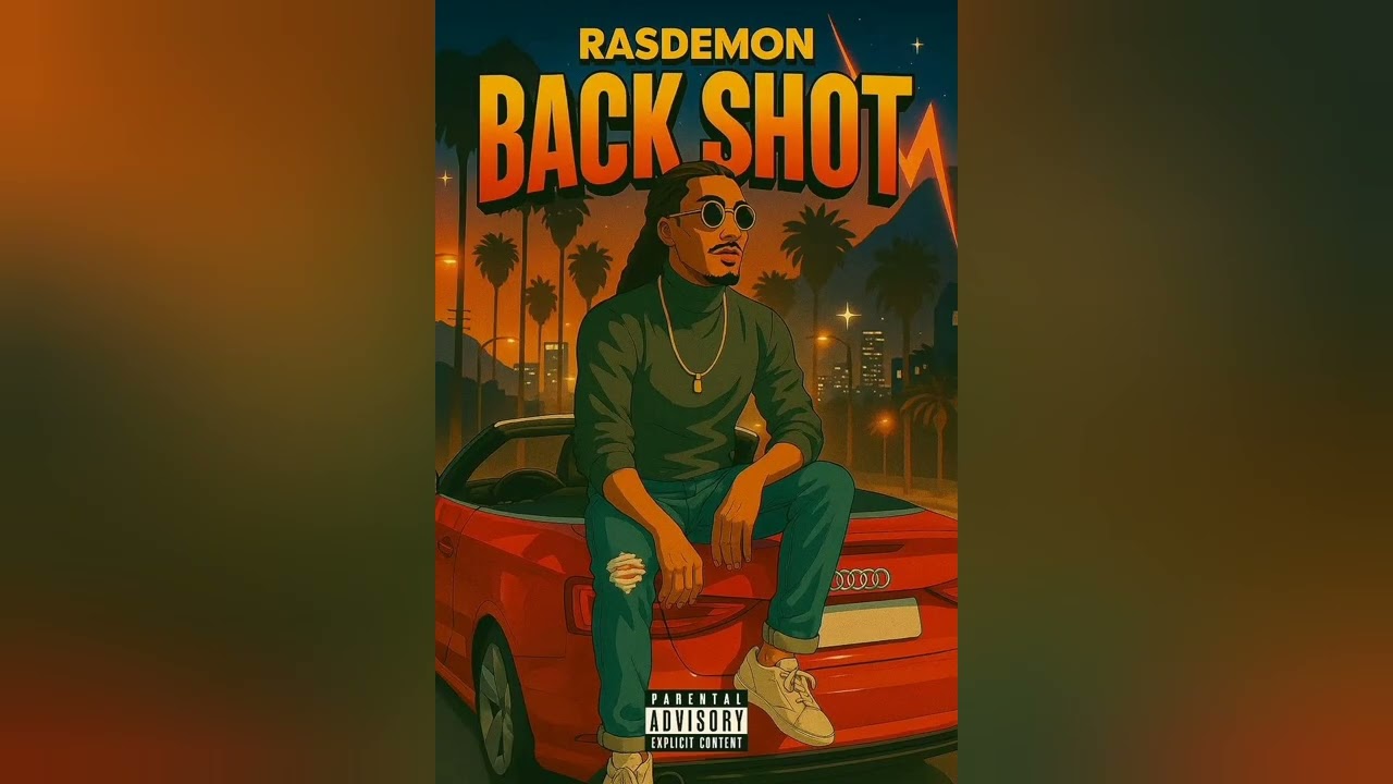 RasDemon - Back Shot (Official audio)