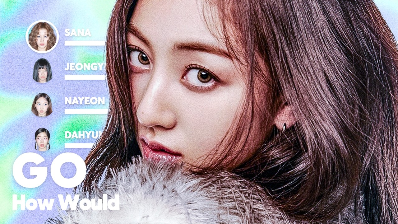 How Would TWICE sing 'GO' (by BLACKPINK) PATREON REQUESTED