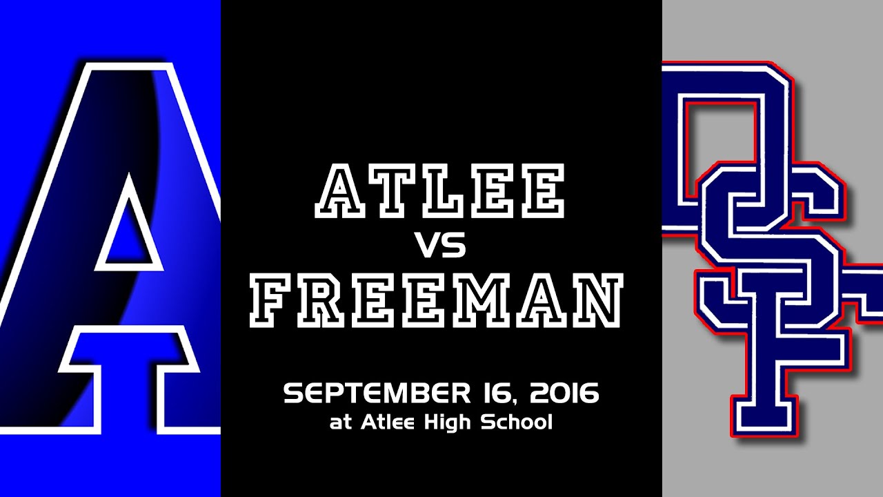 Atlee vs Freeman - Football Highlights - 9/16/16