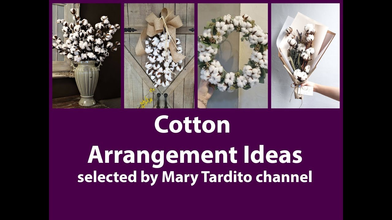 Cotton Arrangement Ideas - Cotton Boll Decor Ideas - Natural Decor and Crafts to Make and Sell