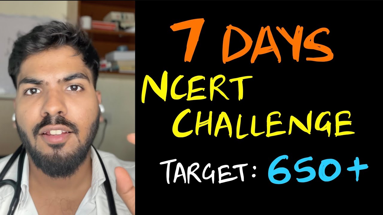 7 days NCERT challenge to score 650+ in NEET 2026