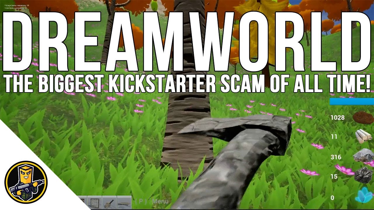 Dreamworld - The Biggest Kickstarter Scam you will NEVER play!