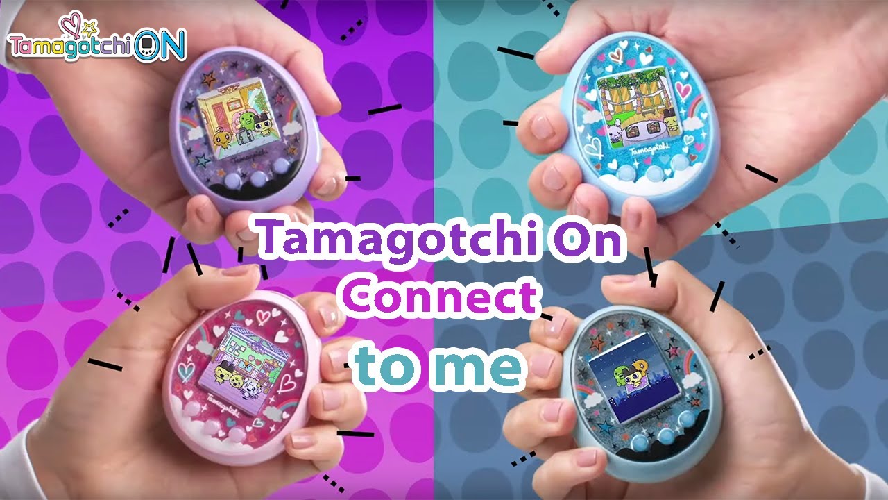 Tamagotchi ON | Connect to me