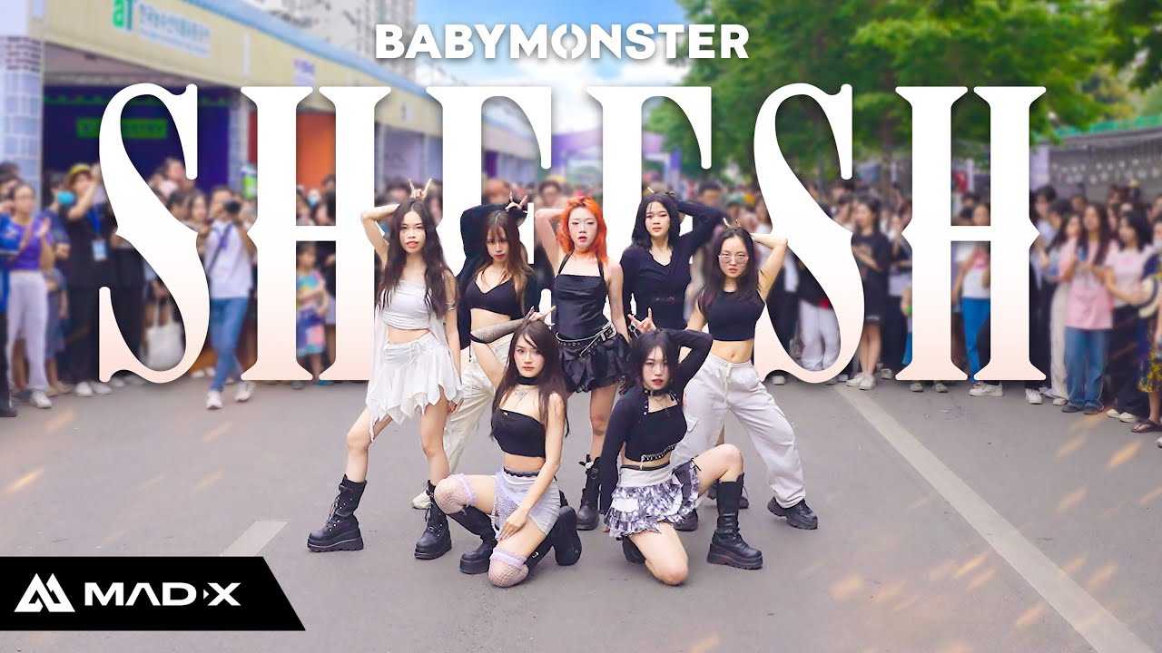 [KPOP IN PUBLIC] BABYMONSTER 베이비몬스터 - 'SHEESH'  | Randome Dance Show | By MAD-X