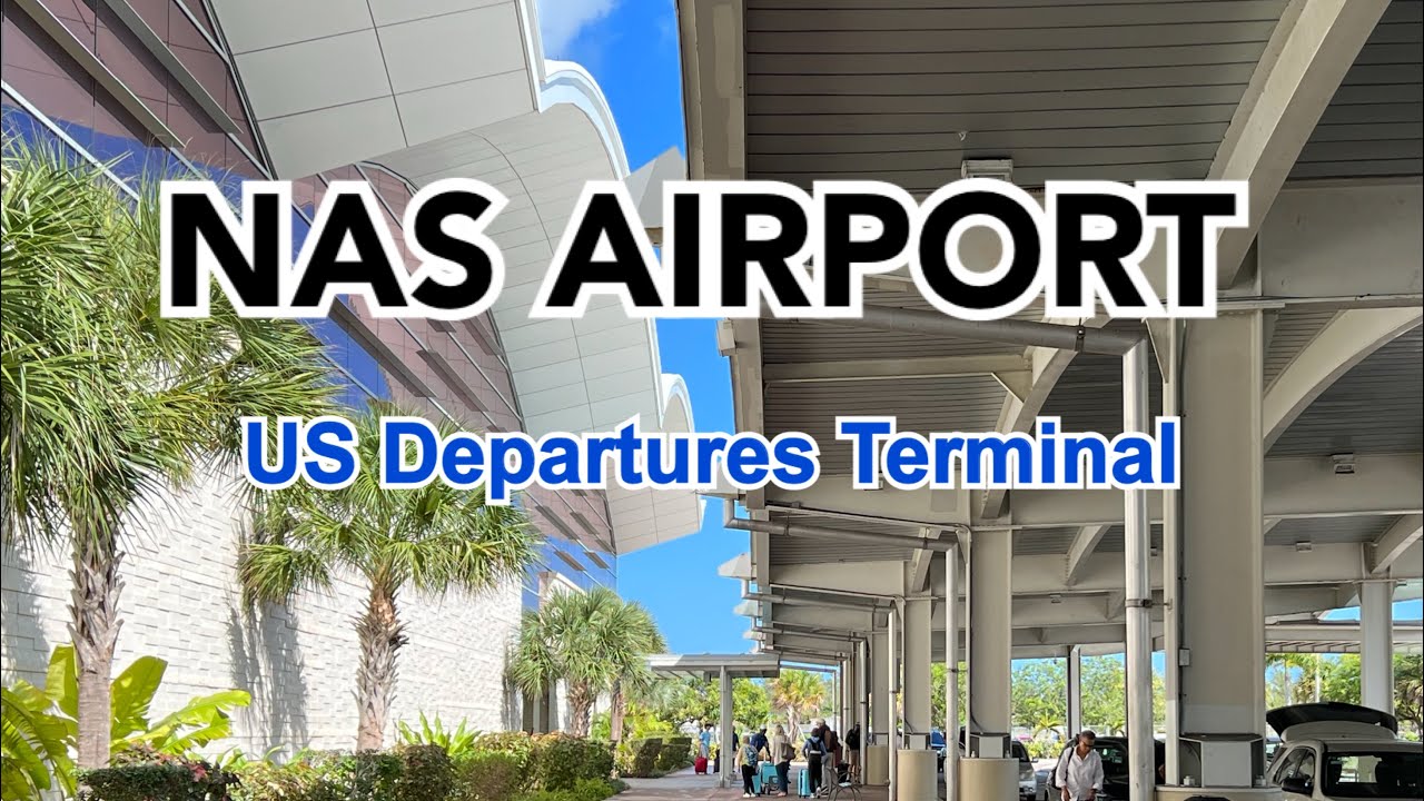Lynden Pindling International Airport | NAS Airport