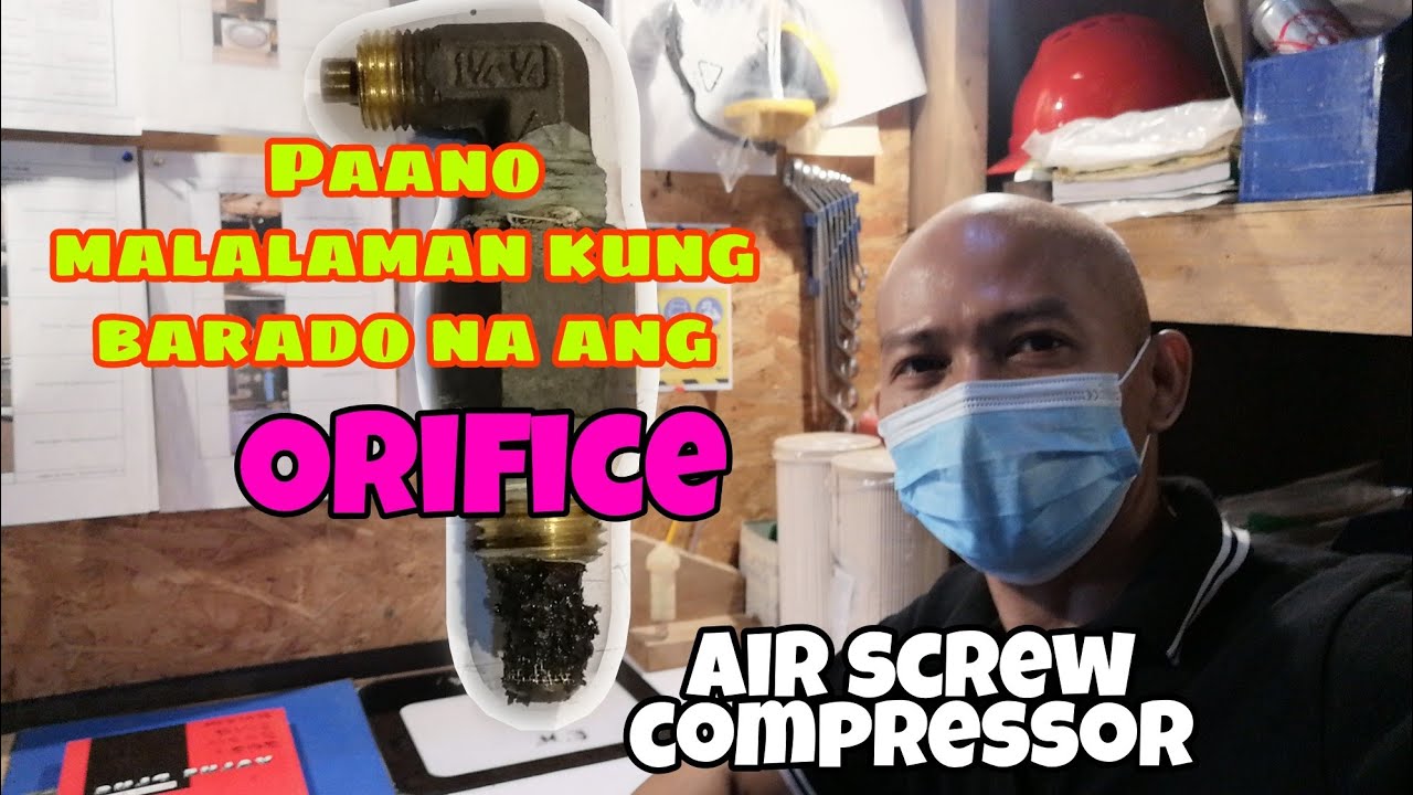 AIR SCREW COMPRESSOR/ ORIFICE PAANO LINISIN