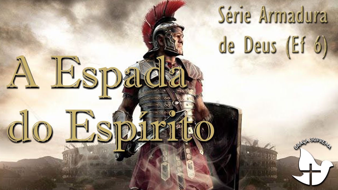 Espada do Espírito - Série Armadura de Deus