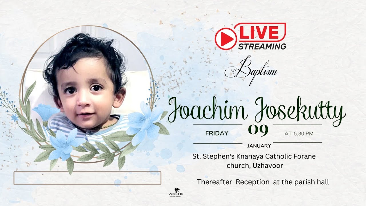 JOACHIM JOSEKUTTY || BAPTISM || LIVE STREAMING || 9.1.2026 || TIME - 5.30 PM ||