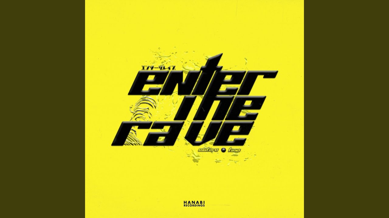 ENTER THE RAVE