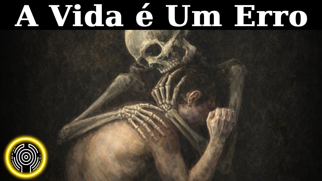 A Vida é um Erro que Ninguém Quer Admitir | Schopenhauer.