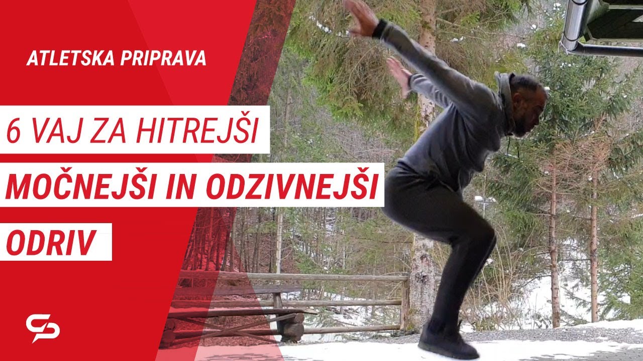 Vaje za moč in eksplozivnost / 6 odličnih vaj