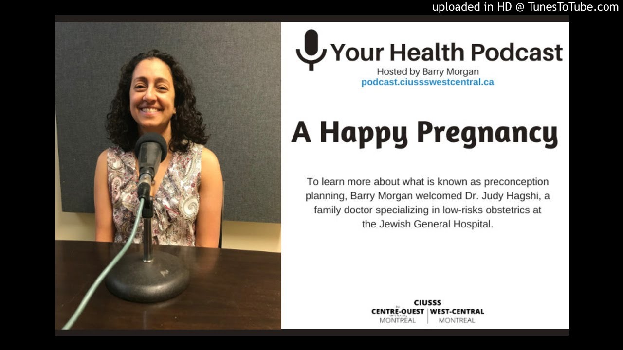 Your Health Podcast: A Happy Pregnancy