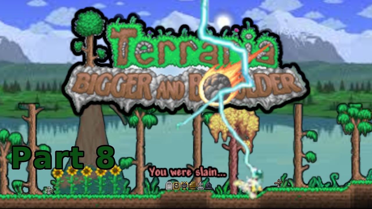 Terraria | Bigger and Boulder Playthrough | Thunderstruck