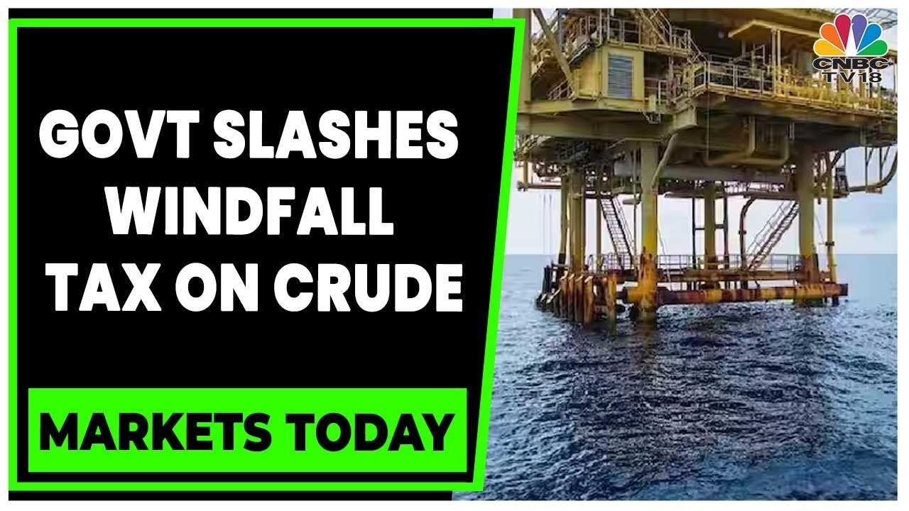 Market Gains For 3rd Straight Day, Govt Slashes Windfall Tax On Crude | Markets Today | CNBC-TV18
