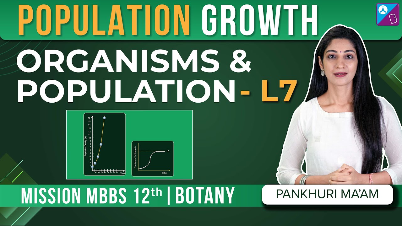 Population Growth -  Organisms and Population Class 12 Biology Concepts (L7) | NEET 2022 Biology