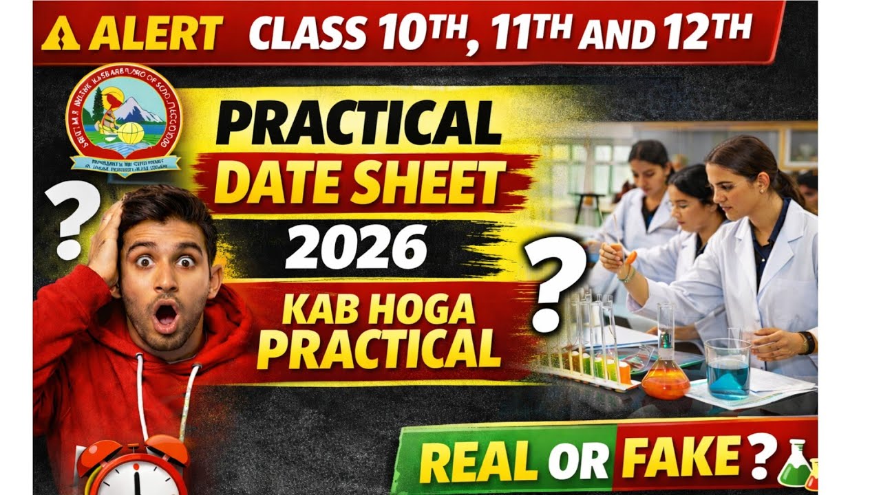 JKBOSE  Update Practical  date sheet 2026| Before  exam or after  | class 10th| 11th | 12th
