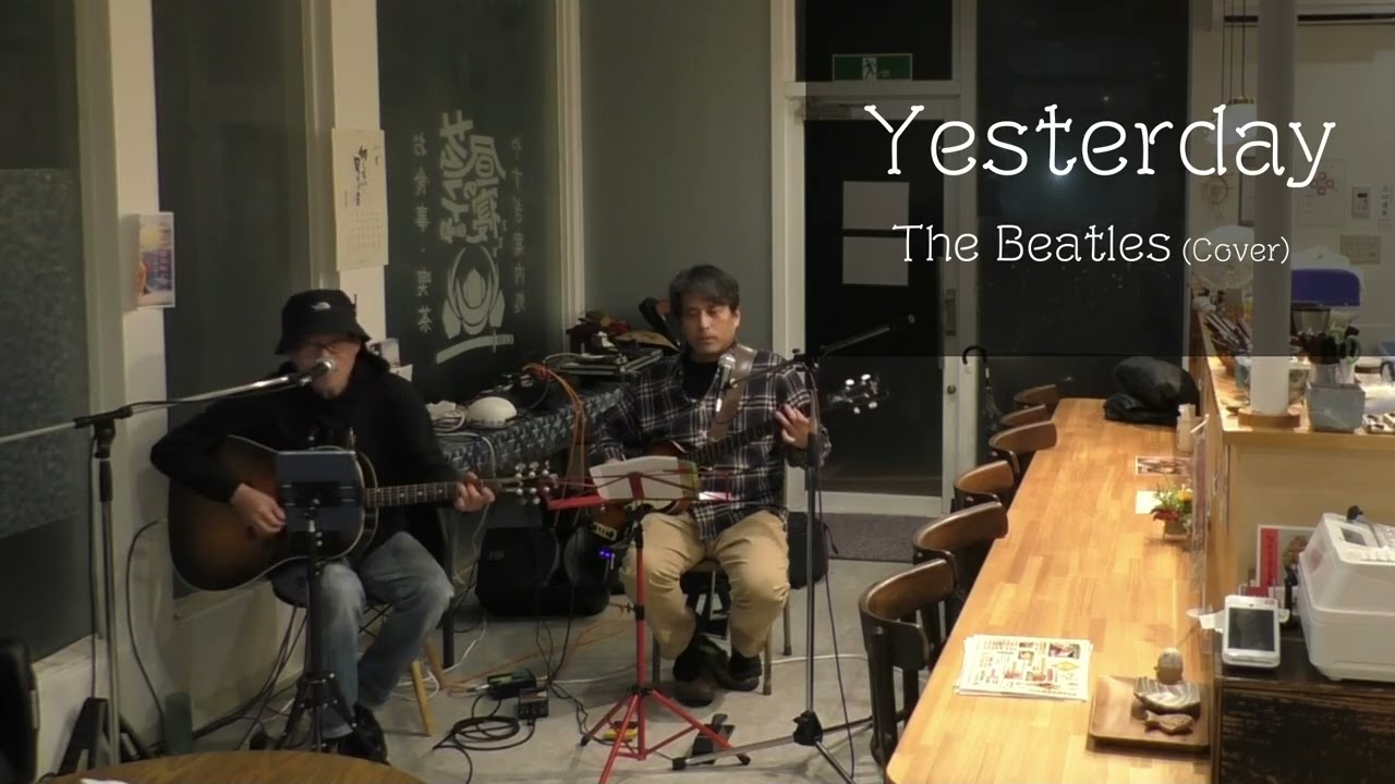 Yesterday (The Beatles / Cover)