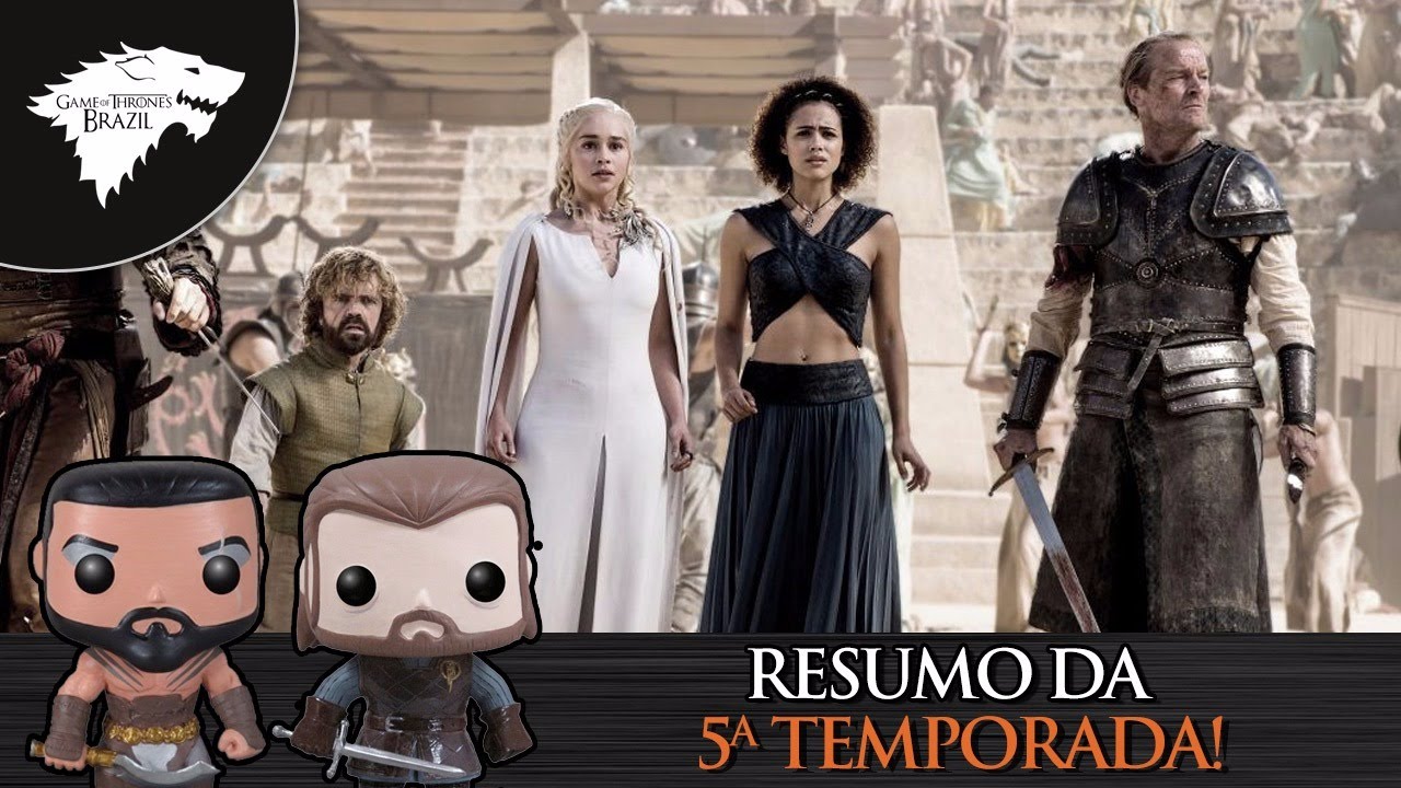 Game Of Thrones: Resumo da Temporada 5 - Resenha dos Tronos