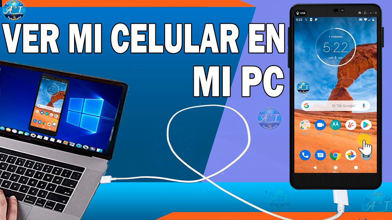 Como Ver La Pantalla De Mi Celular En Mi Pc - Como Controlar Tu Celular Desde Pc