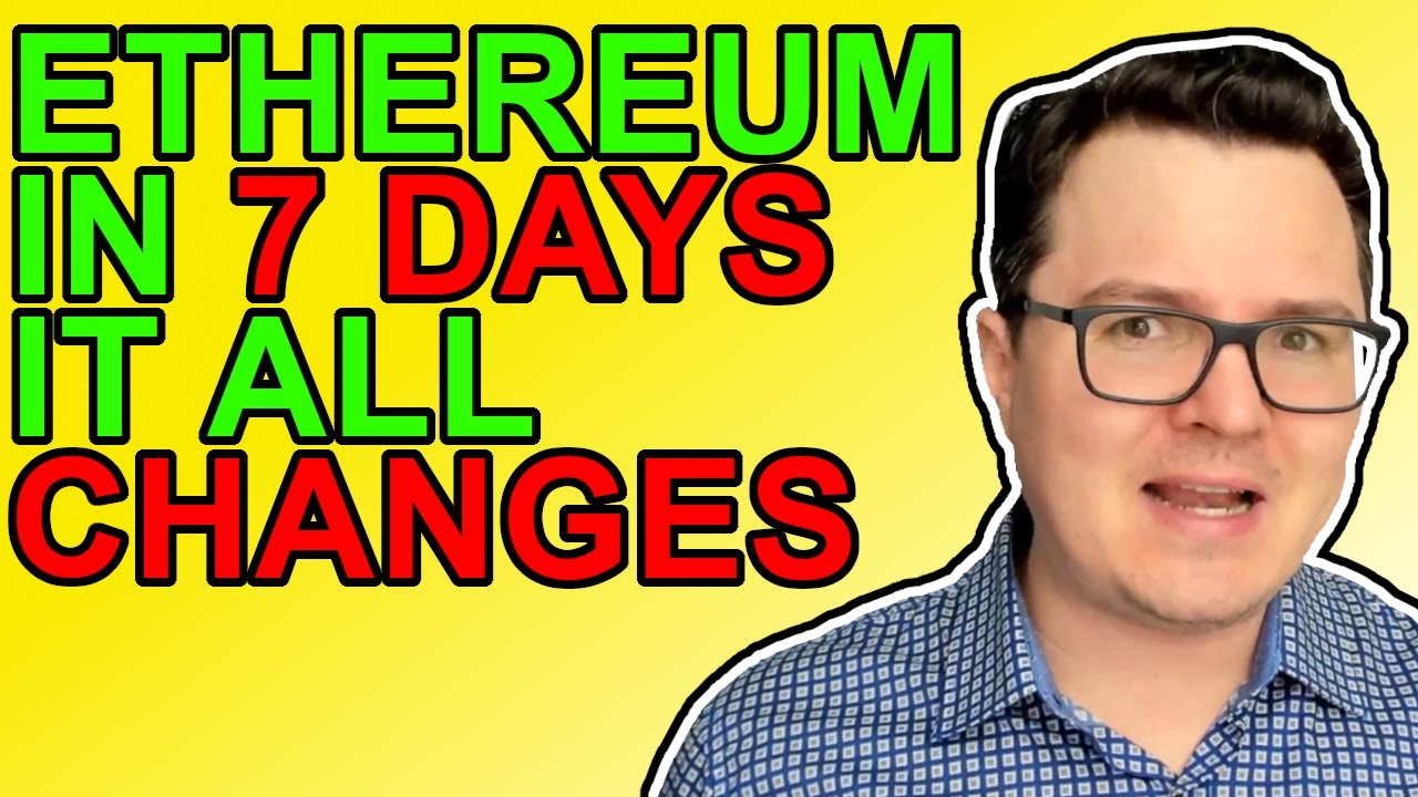 Ethereum изменится навсегда за 7 дней! [Новости криптовалют 2021]