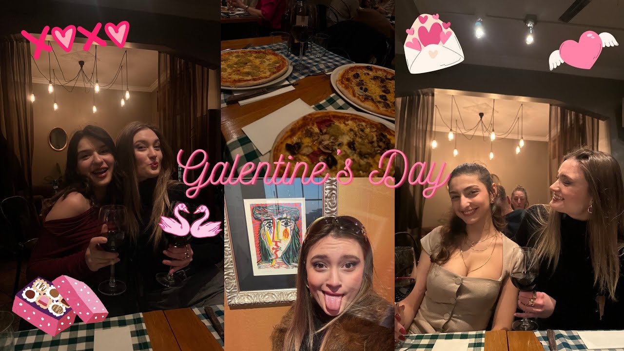 GALENTINE’S DATE I kız neşesi , kız kıza sevgiyi kutluyoruz