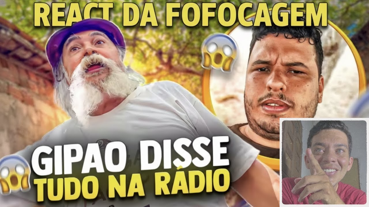 REACT GIPAO FALOU TODOS SEGREDOS DO SEU TIO LUIZ DO SOM NA RÁDIO