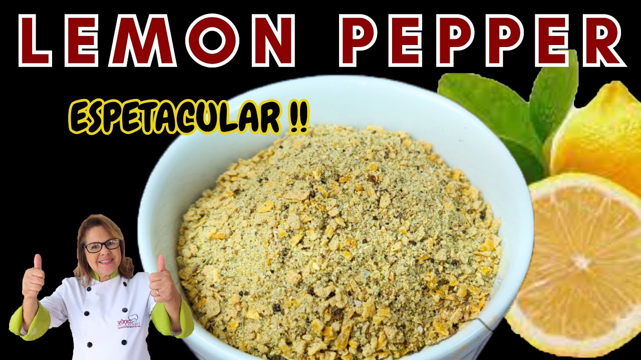 RECEITA DE LEMON PEPPER CASEIRO, TEMPERO NATURAL E CHEIO DE AROMAS.