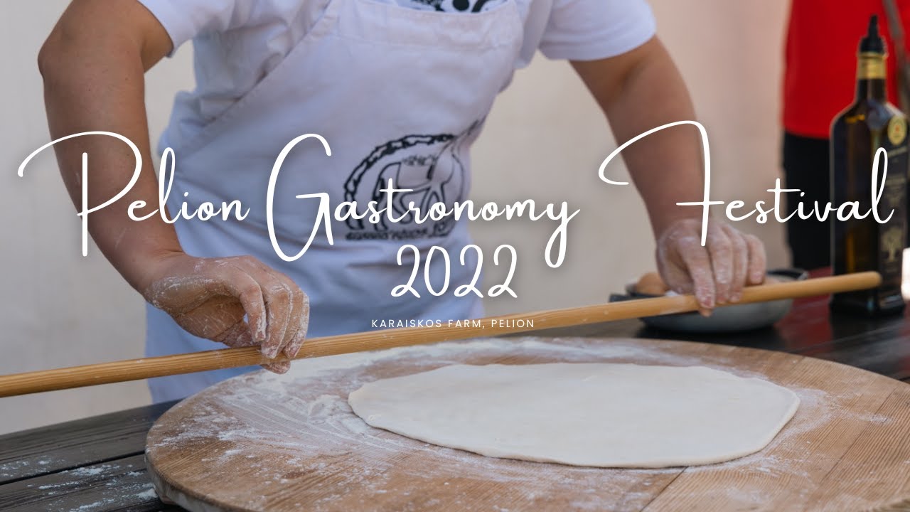 Pelion Gastronomy Festival 2022