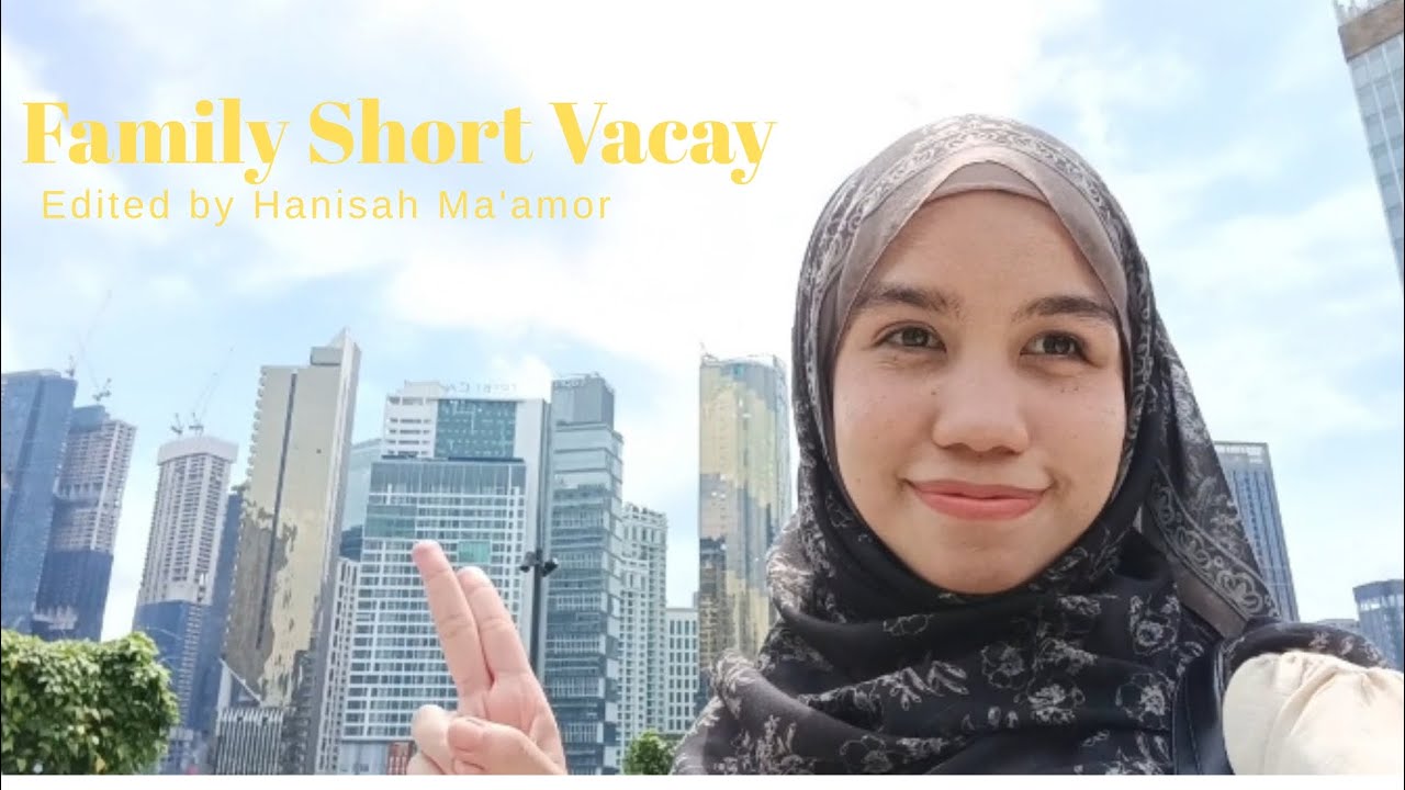 Family short vacation in Kuala Lumpur 🤍