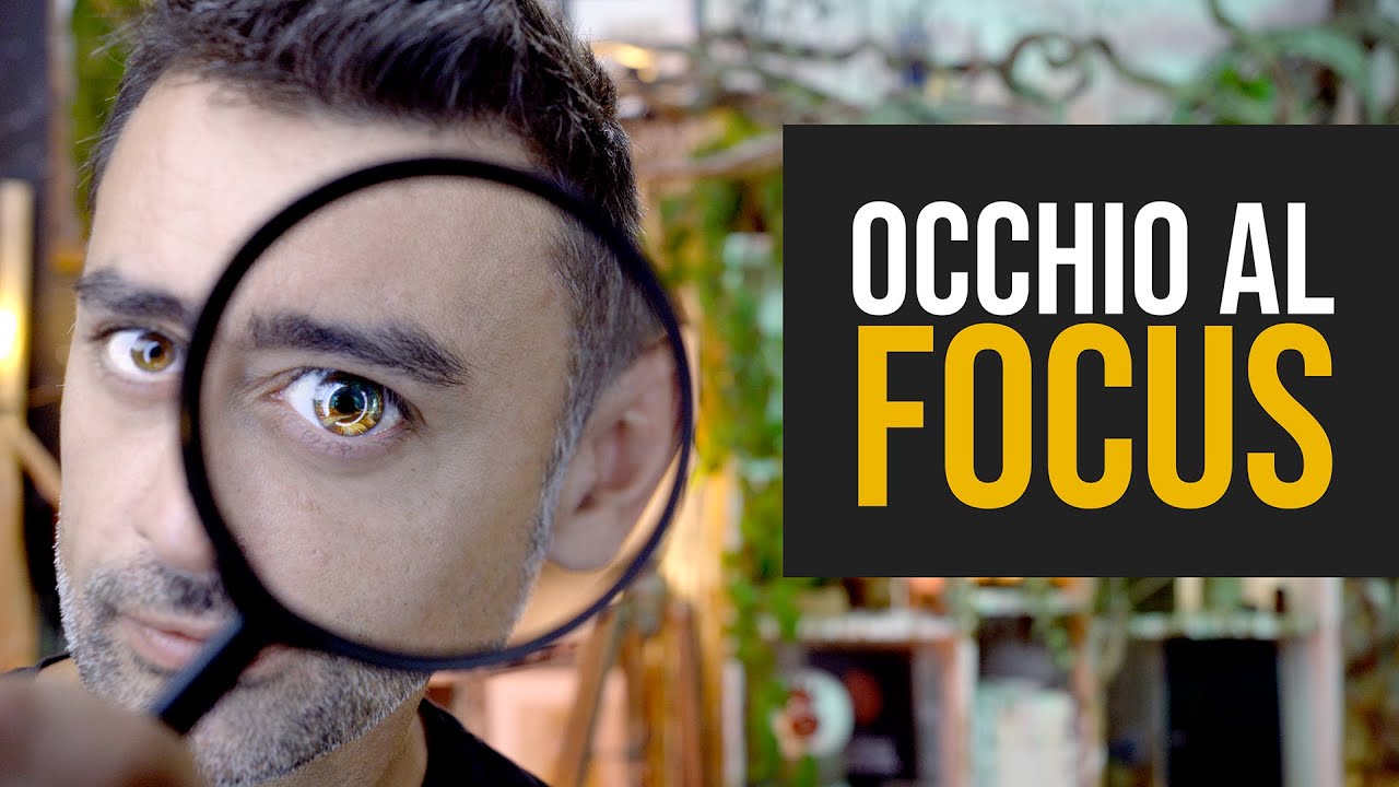 Occhio al Focus (L’arte della concentrazione)