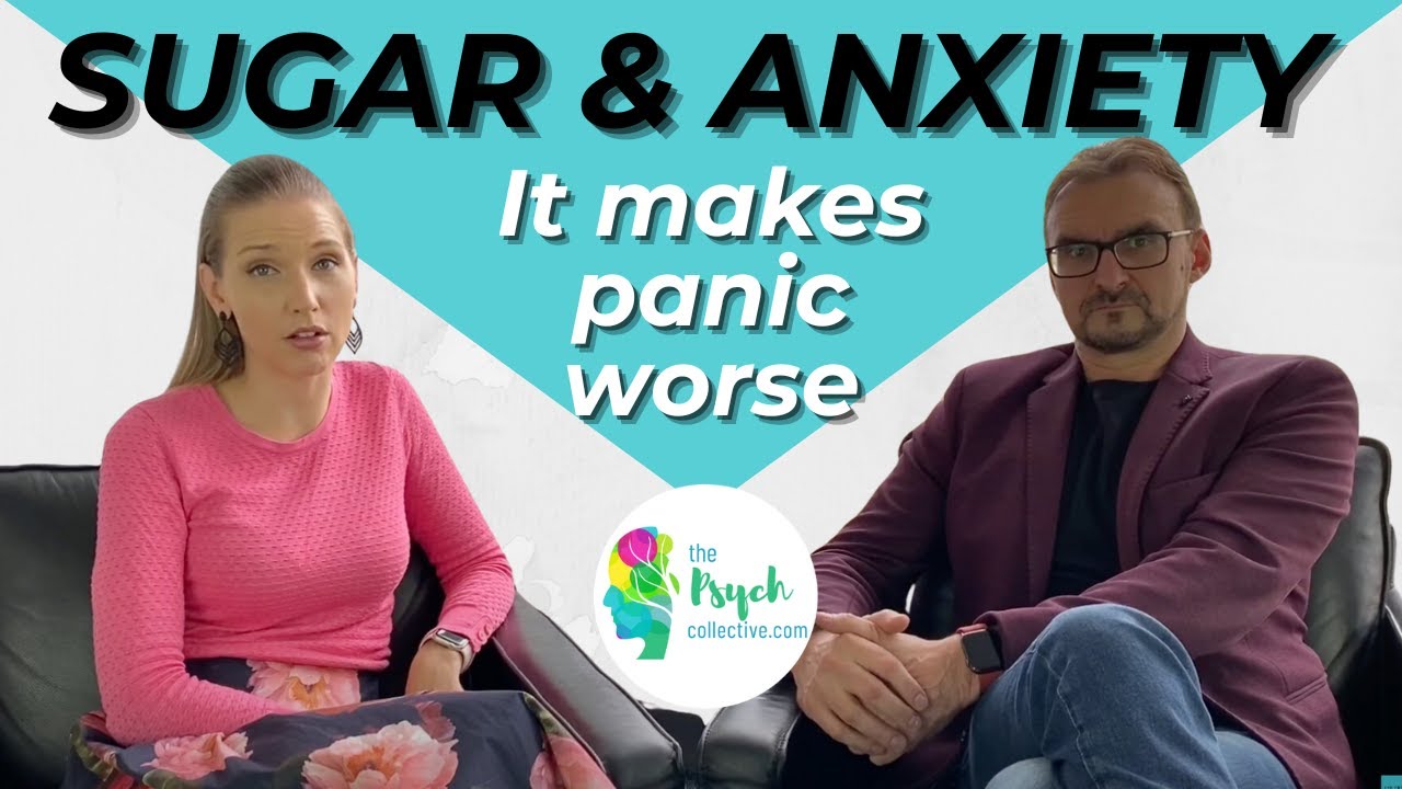 SUGAR effects your mental health: anxiety, panic, memory, concentration, enjoyment
