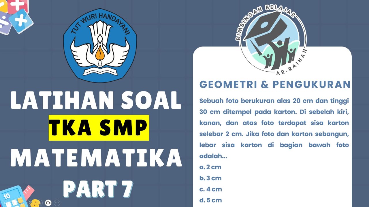 PART 7 LATIHAN SOAL TKA MATEMATIKA SMP MTS 2026 (GEOMETRI & PENGUKURAN) | PREDIKSI TKA SMP 2026 #TKA