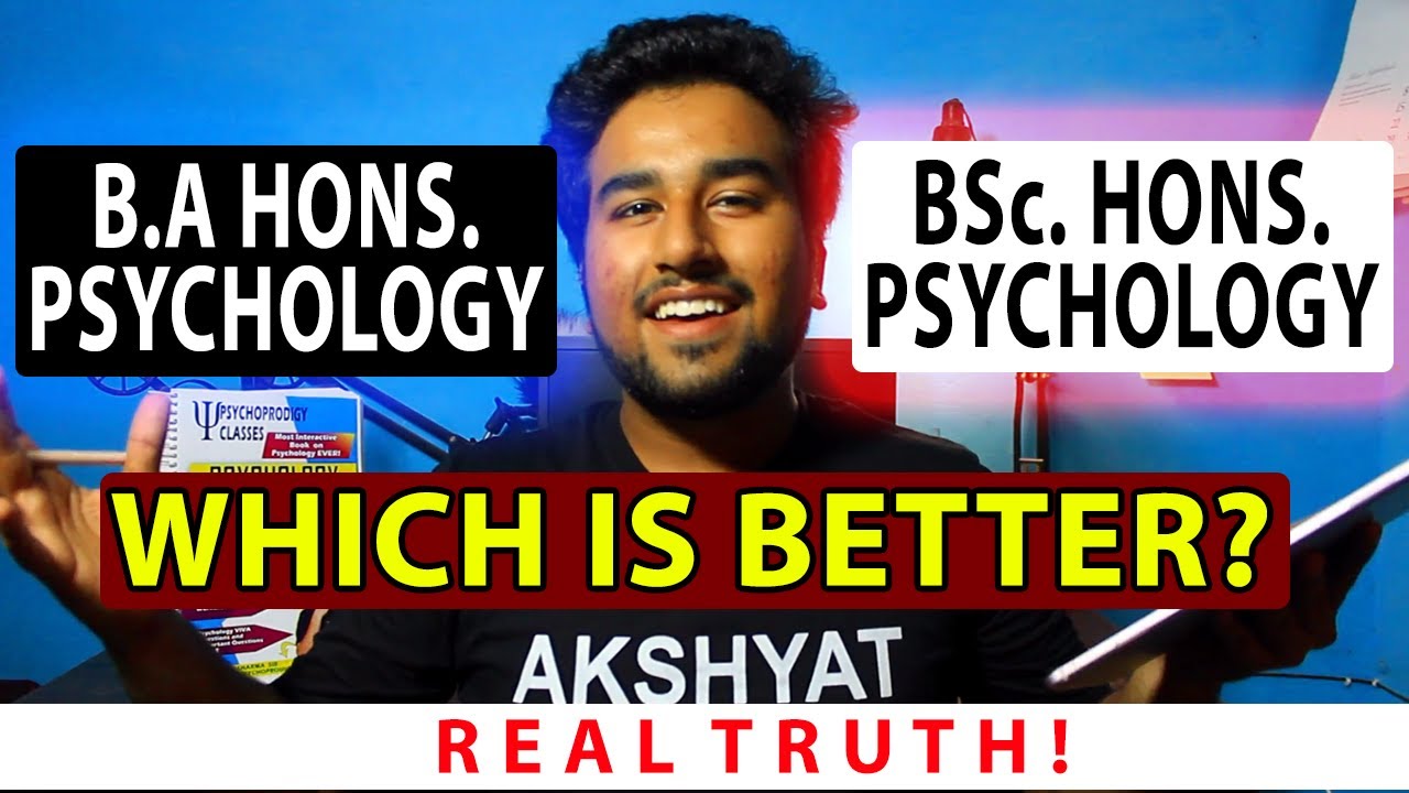B Sc Psychology V/S B A Psychology Hons ||Which is Better? ||COMPLETE ANALYSIS VIDEO||