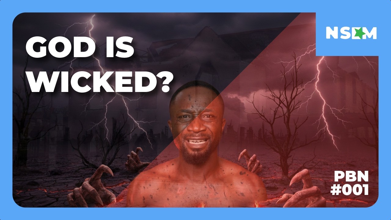 IS GOD WICKED?