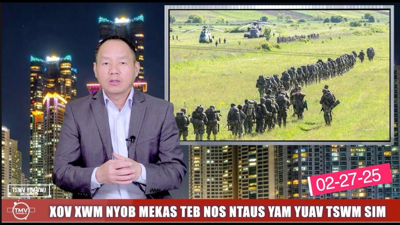 XOV XWM NYOB MEKAS TEB NOS NTAUS YAM YUAV TSWM SIM 02-27-25