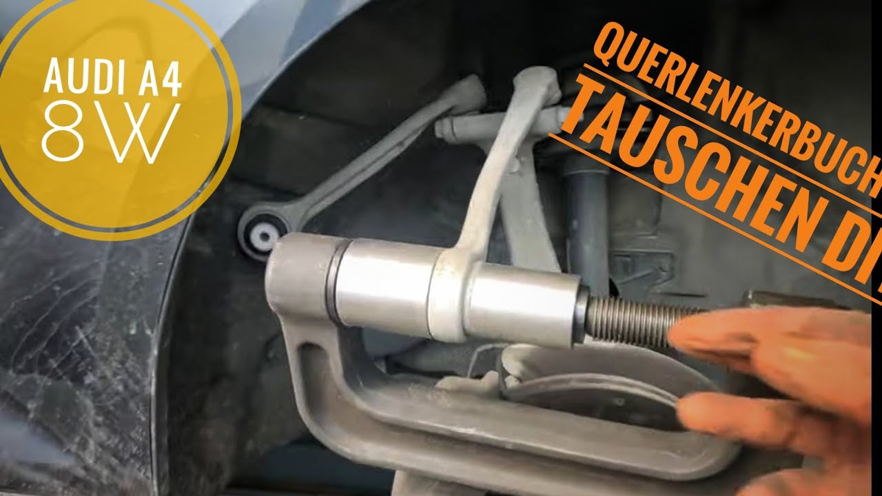 Audi A4 8w A6 obere Querlenkerbuchsen tauschen Tutorial #audi