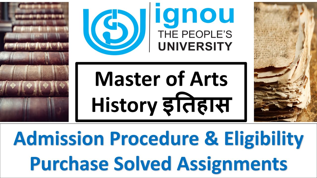 IGNOU MA History Admission Procedure & Eligibility || MA History Course IGNOU January & July Cycle
