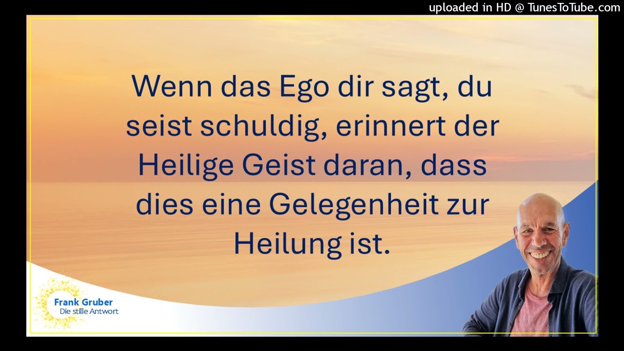 50. Ein Kurs in Wundern EKIW | Die Fehler des Ego |
