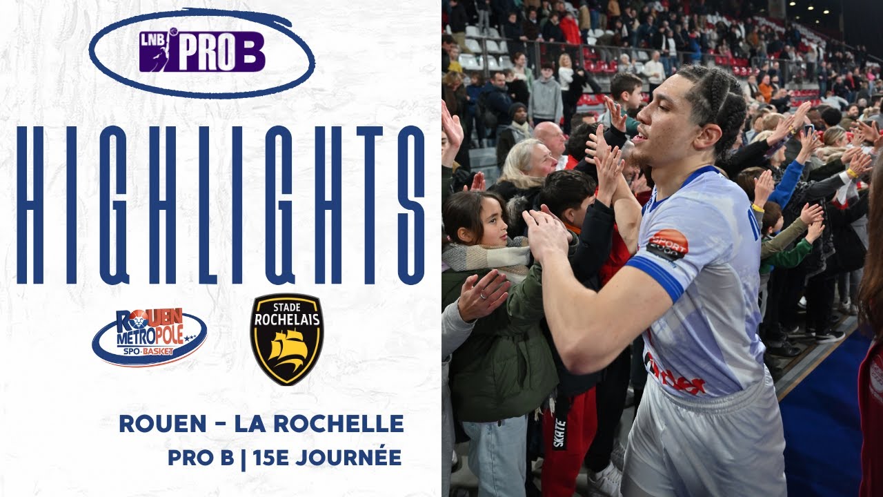 ROUEN vs LA ROCHELLE | HIGHLIGHTS | VICTOIRE XXL DU RMB FACE AU LEADER !