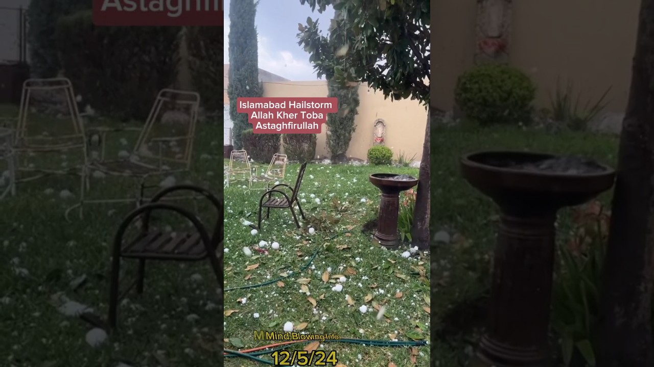 Hailstorm In Islamabad Pakistan Kabi B Asi Zala Bari Nai Hoi