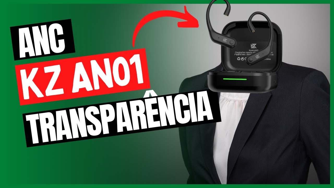 KZ AN01 tem ANC e modo TRANSPARÊNCIA. São bons? (EQUIPAMENTO #14)