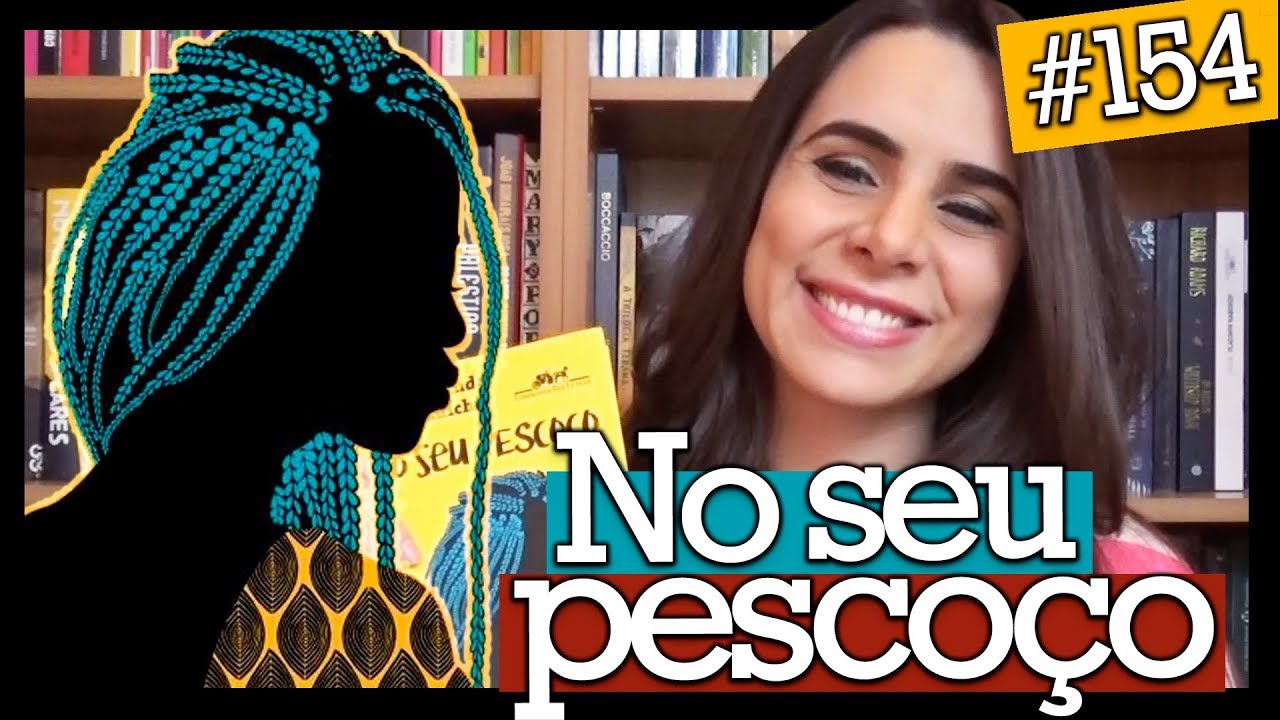 NO SEU PESCOÇO, DE CHIMAMANDA ADICHIE (