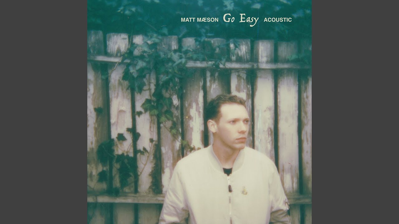 Go Easy (Acoustic)