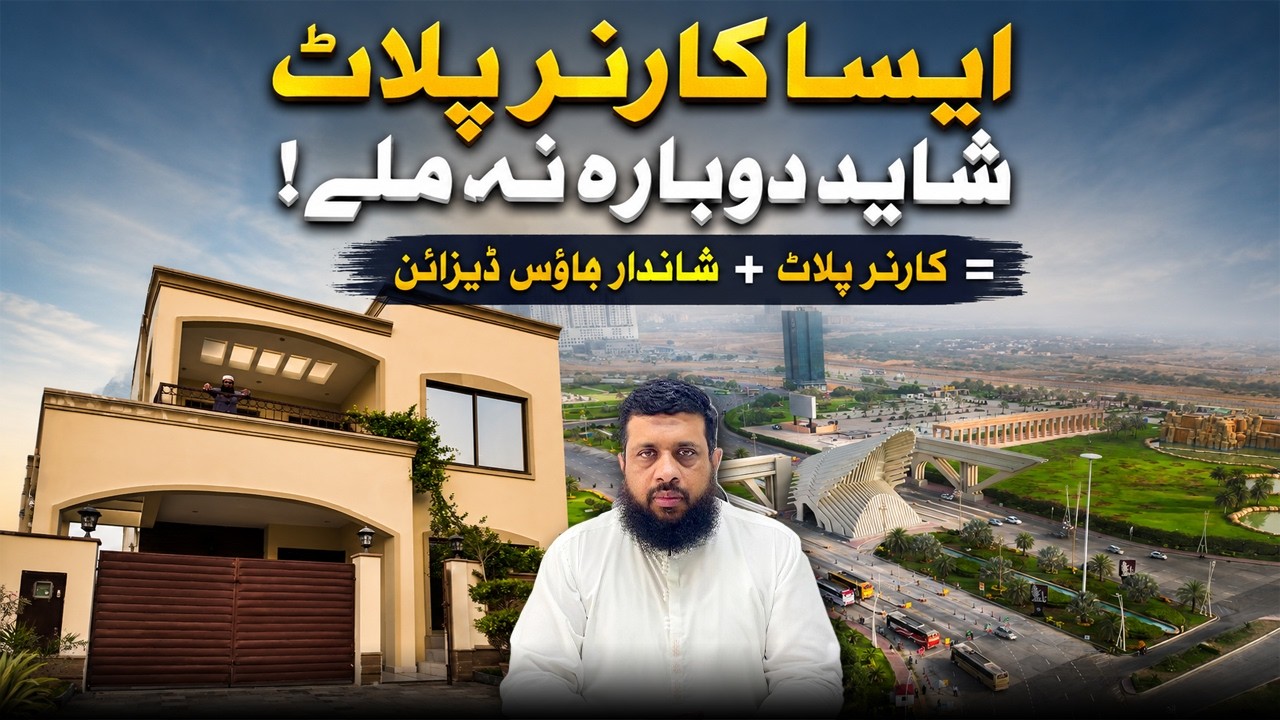 Rare Corner Plot Opportunity in Bahria Town Karachi | Dream House Design Included #bahriatown
