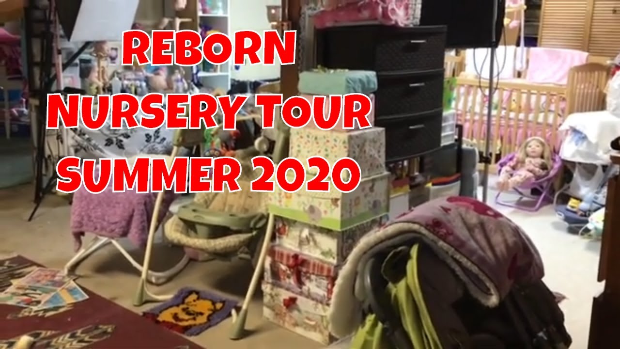 REBORN NURSERY TOUR SUMMER 2020