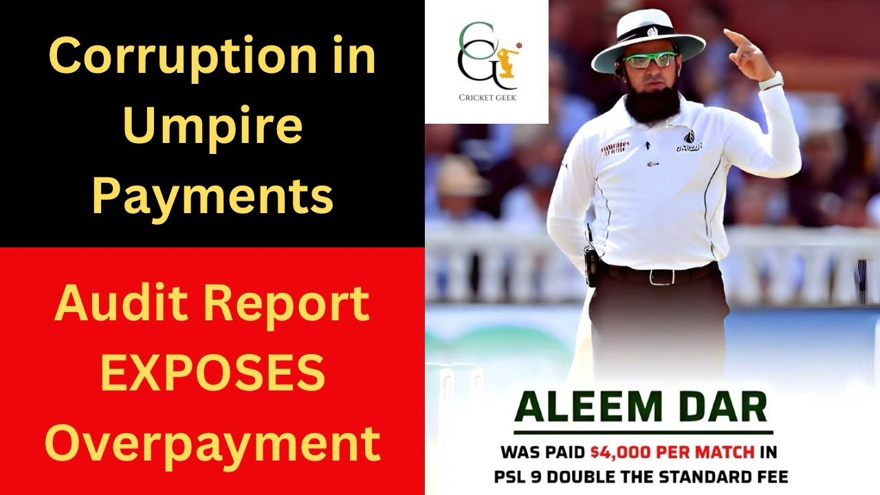 Aleem Dar Paid Double for PSL 9 Matches | Audit Report Exposes Overpayment Scandal | PCB CORRUPTION
